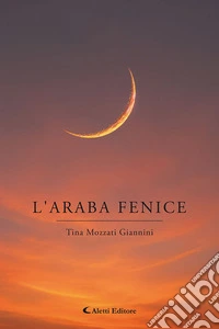 L'araba fenice libro