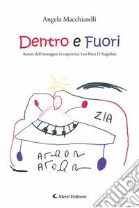 Dentro e fuori
