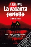 La vacanza perfetta libro
