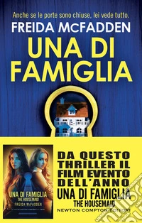 Una di famiglia. Ediz. deluxe libro