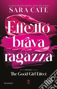 Effetto brava ragazza libro