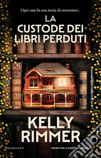 La custode dei libri perduti libro