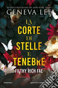 La corte di stelle e tenebre libro