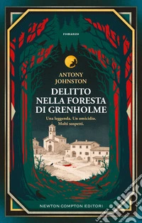 Delitto nella foresta di Grenholme libro