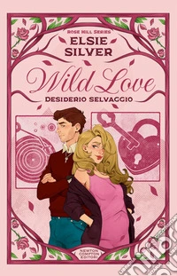 Wild love. Desiderio selvaggio. Limited edition libro