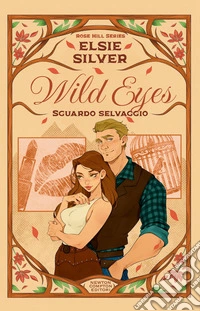 Wild eyes. Sguardo selvaggio. Limited edition libro