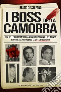 I boss della camorra libro