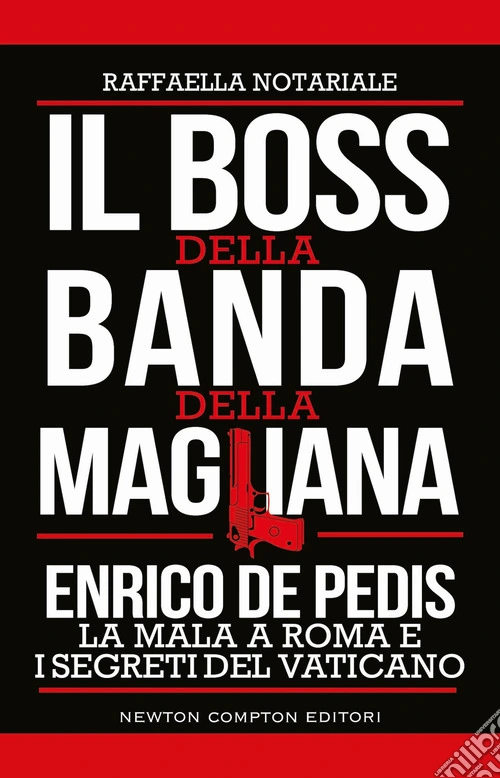 Il boss della banda della Magliana