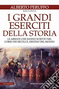 I grandi eserciti della storia libro