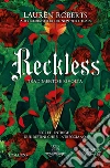 Reckless. Tradimento e rivolta libro