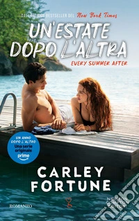 Un'estate dopo l'altra. Ediz. speciale libro