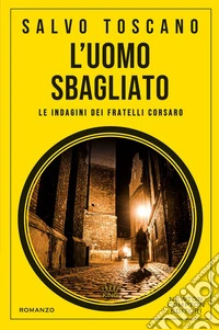L'enigma Barabba. Le indagini dei fratelli Corsaro