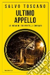 Ultimo appello. Le indagini dei fratelli Corsaro libro