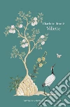 Villette. Ediz. integrale libro