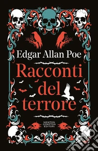 Racconti del terrore. Ediz. integrale libro