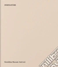 Insenature. Ediz. illustrata libro