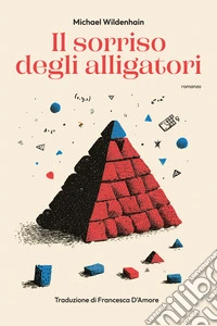 Il sorriso degli alligatori libro