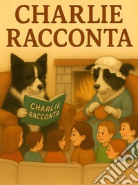 Charlie racconta libro