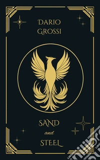 Sand And Steel libro