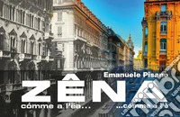 Zêna cómme a l'ëa... cómme a l'è