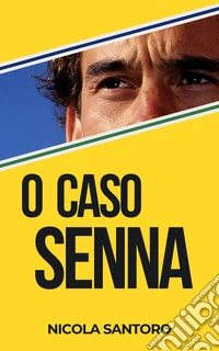 O caso Senna libro