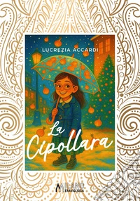 La cipollara libro