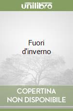 Fuori d'inverno libro