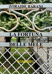 La fortuna delle mele libro