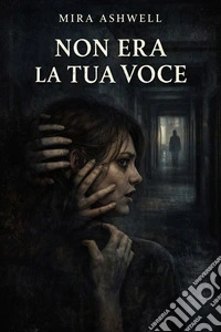 Non era la tua voce libro