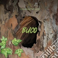 Buco. Ediz. italiana e spagnola libro
