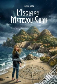 L'isola dei mutevoli climi libro