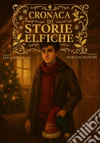 Cronache di storie elfiche libro