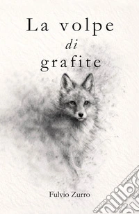 La volpe di grafite libro