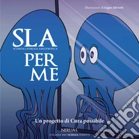 SLA per me libro