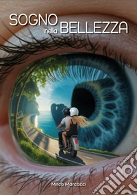 Sogno nella bellezza