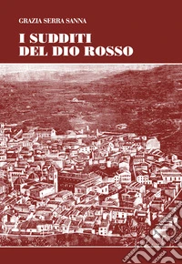 I sudditi del dio rosso libro