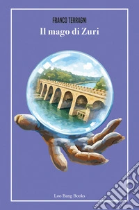 Il mago di Zuri libro
