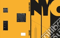 Drawn to New York. A study in space and silence. Ediz. illustrata libro