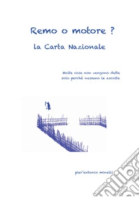 Remo o motore? La Carta Nazionale libro