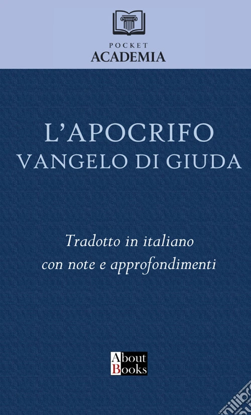 L'apocrifo Vangelo di Giuda