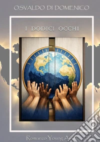 I dodici occhi libro