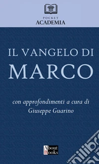 Il Vangelo di Marco libro