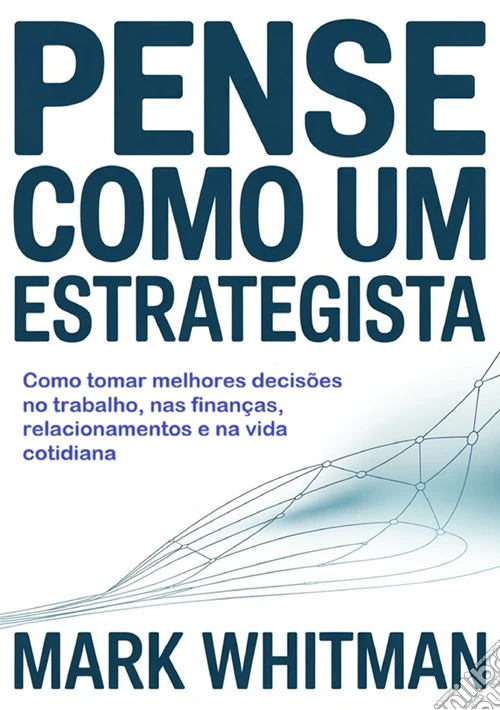 Pense como um estrategista