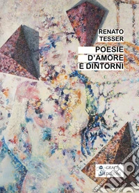 Poesie d'amore e dintorni libro