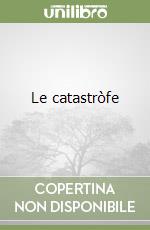 Le catastròfe libro