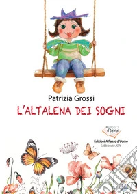 L'altalena dei sogni libro