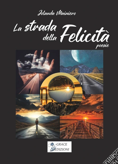 La strada della felicità