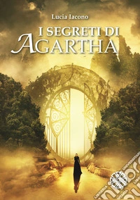 I segreti di Agartha libro