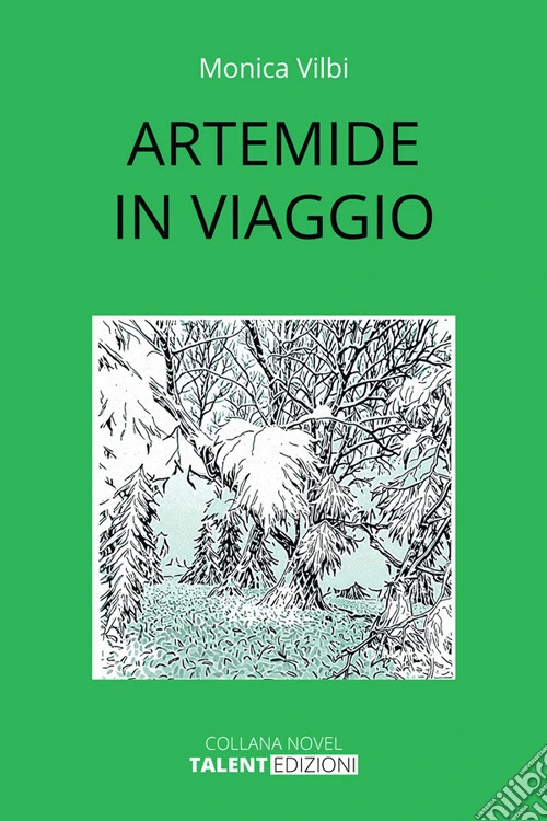Artemide in viaggio