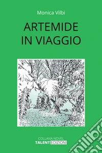 Artemide in viaggio libro